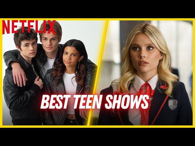 TOP 10 Netflix Teen Shows To Watch Now 2024