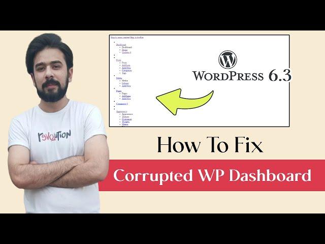 How to Fix Corrupted WordPress Admin Dashboard