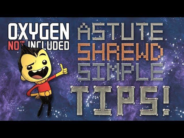 Beginner-ish Tips for Oxygen Not Included 2019 (QOL Upgrade Mk1 update)