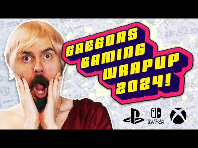 Gregors GAMING WRAP-UP 2024  WAS? Ich hab PLAYSTATION, XBOX & SWITCH für HUNDERTE STUNDEN gespielt?