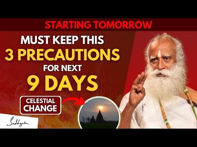 BE PREPARED!! | AFTER 16 Dec Must Do This 3 Precautions | Sadhguru | Margazhi Month | Full Moon