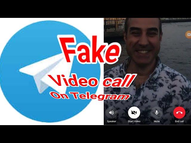 How to make fake videos call on Telegram.