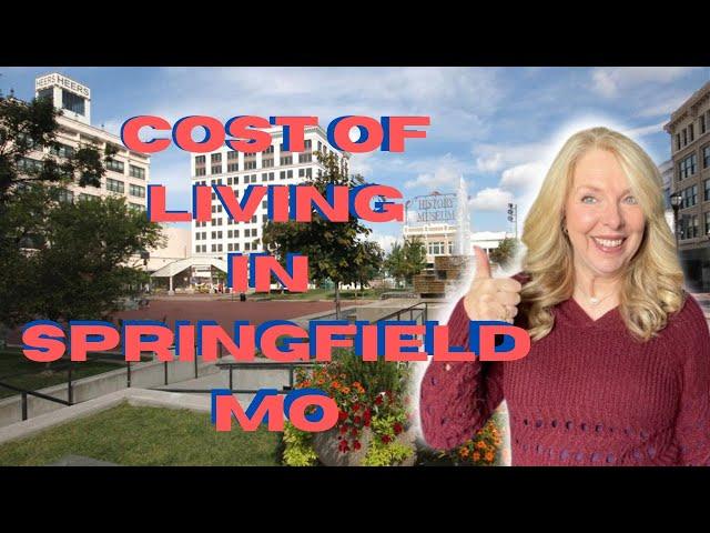 Springfield, MO, Cost of Living