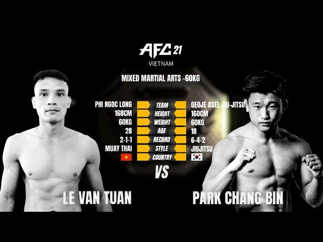 MMA AFC 21 VIETNAM: LE VAN TUAN (VIETNAM) VS PARK CHANG BIN (KOREA)
