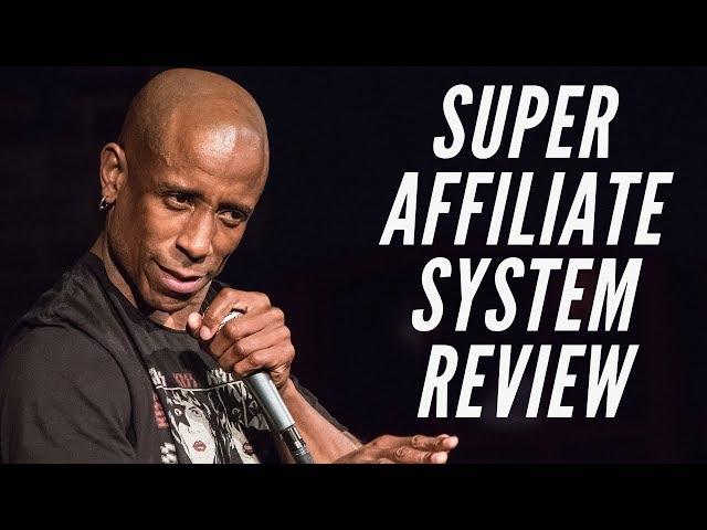 Super Affiliate System 3.0 Review | What You NEED To Know Before Buying [SCAM?]