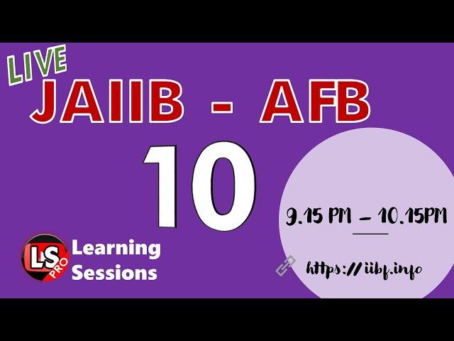 AFB Free Live Class - 10 | Accounting and Finance for Bankers Free Live Sessions