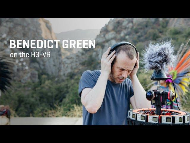 Zoom H3-VR | Benedict Green