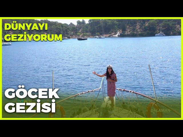 Dünyayı Geziyorum - Göcek | 19 Eylül 2021