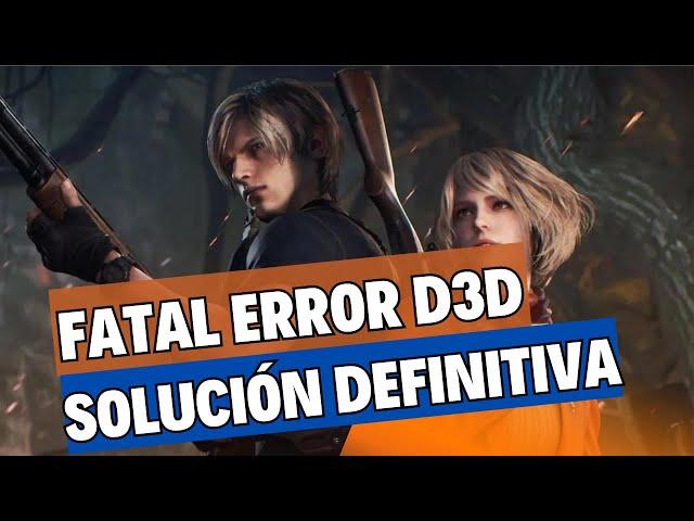 COMO Solucionar FATAL ERROR D3D - Resident Evil 4, Resident Evil 2, Monster Hunter Rise