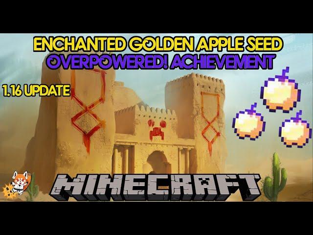 Enchanted Golden Apple Seed/Overpowered Achievement Minecraft