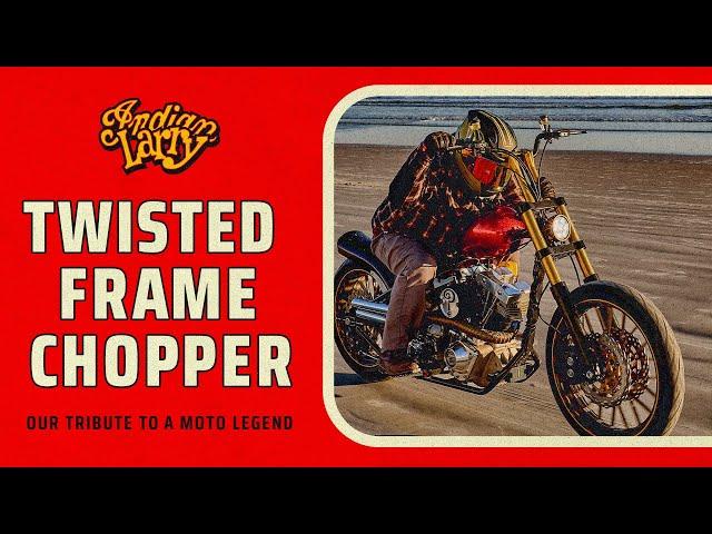 Cherry Bomb: The Indian Larry Twisted Frame Chopper