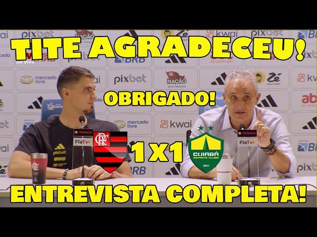 TITE AGRADECEU O APOIO DA TORCIDA! ENTREVISTA PÓS-JOGO FLAMENGO 1x1 CUIABÁ