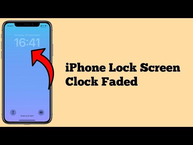 How to fix Time Dim on iPhone Lock Screen after iOS?