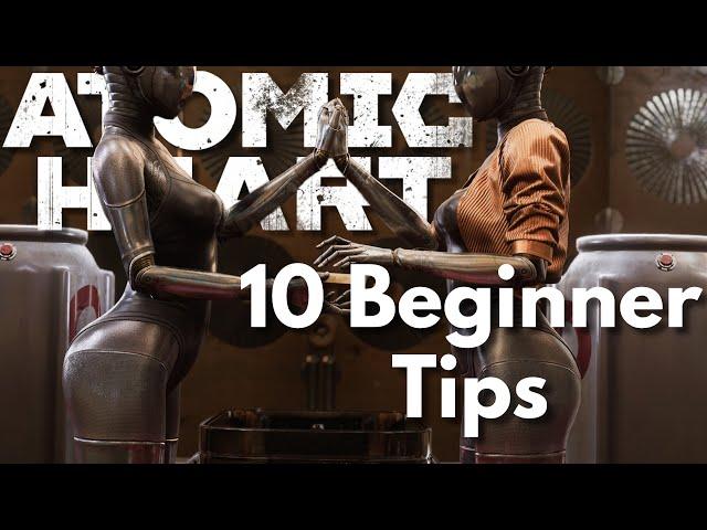 10 Beginner Tips and Tricks Atomic Heart