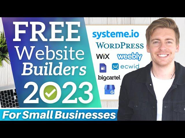 Top 5 FREE Website Builders for Small Business