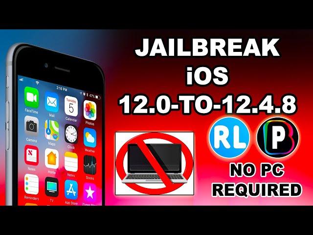 Jailbreak iOS 12.4.8/12.4.7 Without PC/Computer|Jailbreak 12.0-12.4.8|Rootless Jailbreak iOS12 NO PC