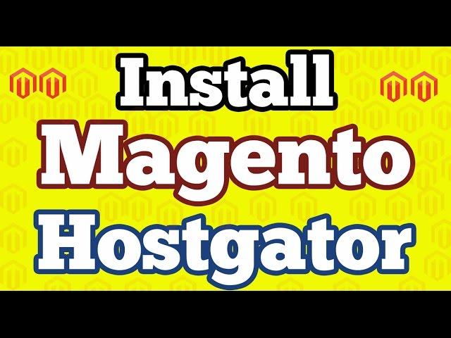 Install Magento 1.8.1.0 on Hostgator cPanel with Quickinstall