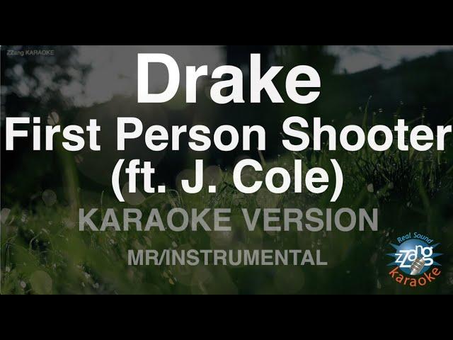 Drake-First Person Shooter (ft. J. Cole) (MR/Instrumental) (Karaoke Version)