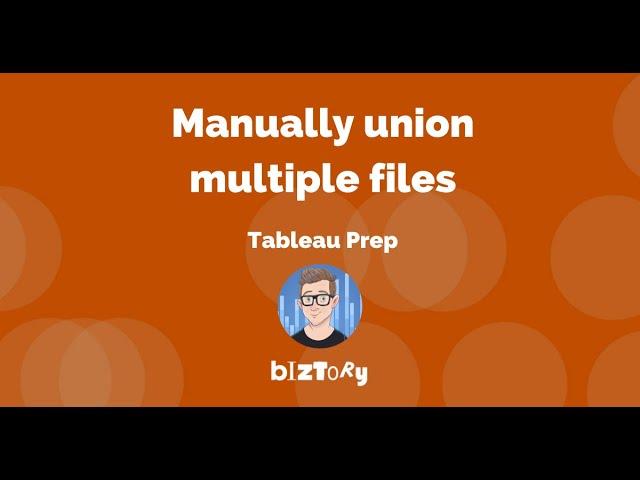 Get started with Tableau Prep | Union Step