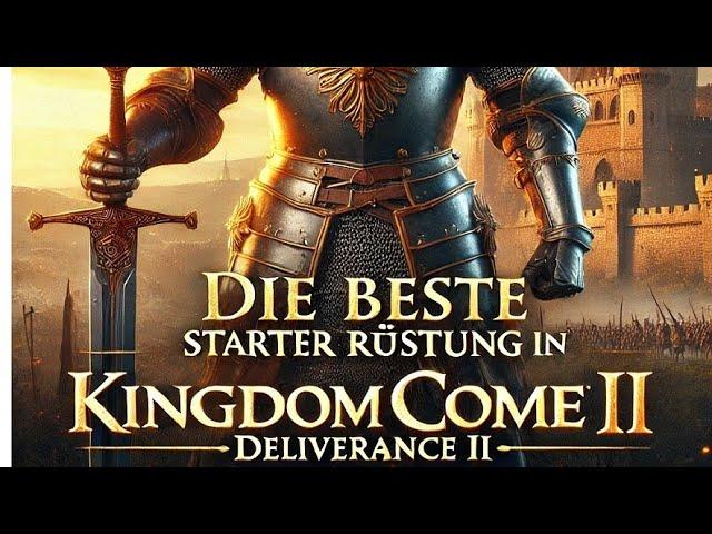 Die beste Starter-Rüstung in Kingdom Come: Deliverance II !!