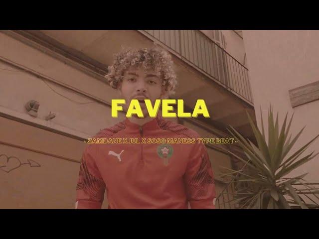 [[ ZAMDANE X JUL X SOSO MANESS TYPE BEAT ]] " Favela " [[ INSTRU REGGAETON ]]