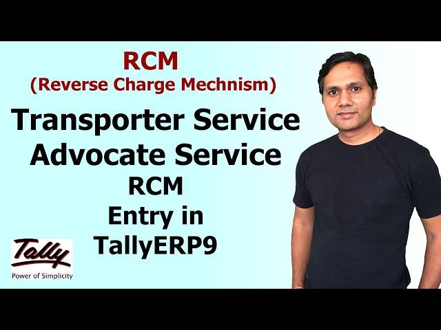 RCM in Tally ERP 9 | RCM ki Entry in TallyERP 9