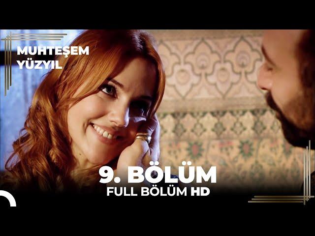 Muhteşem Yüzyıl  9. Bölüm (HD)