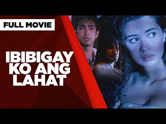 IBIBIGAY KO ANG LAHAT: Sunshine Cruz, Raymond Bagatsing & Julio Diaz | Full Movie