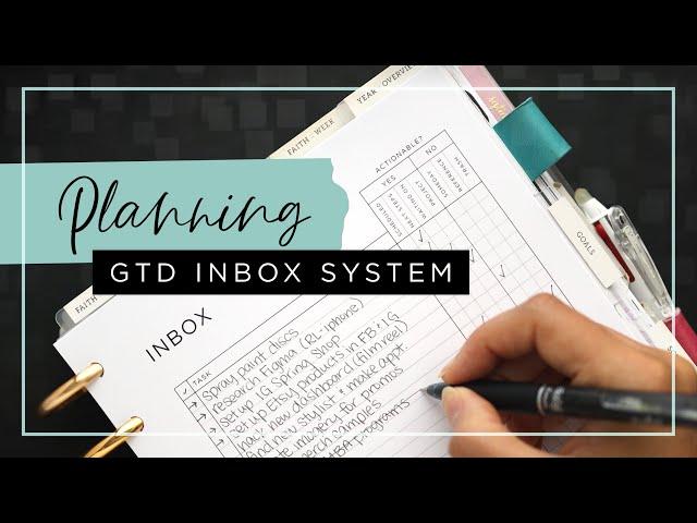 How To Use A GTD Inbox To Organize Tasks And Get Things Done :: Planning Techniques