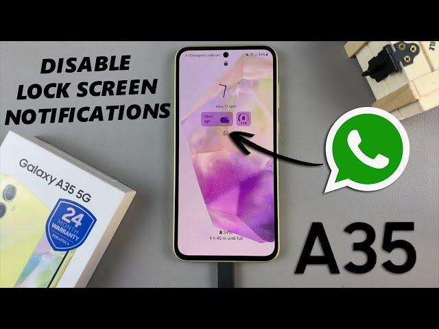 Samsung Galaxy A35 5G: How To Disable WhatsApp Notifications On Lock Screen