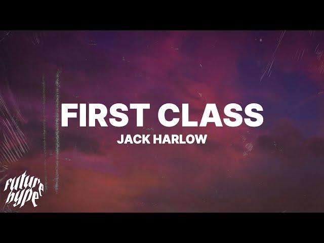 Jack Harlow - First Class (Lyrics)