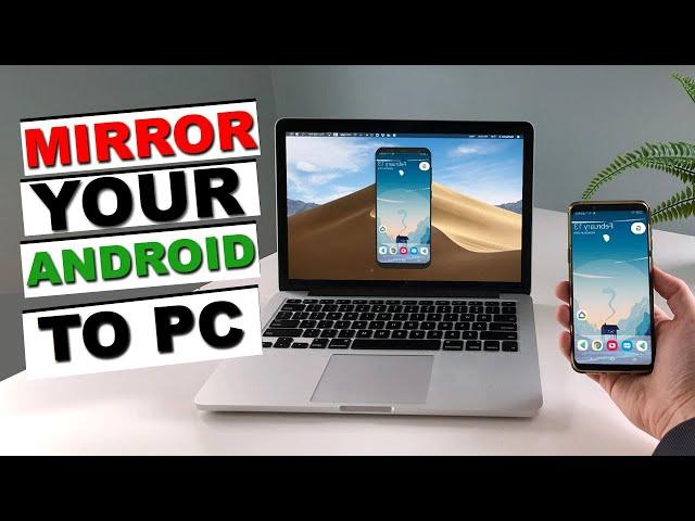 Mirror Your Mobile Phone Screen to PC in Minutes