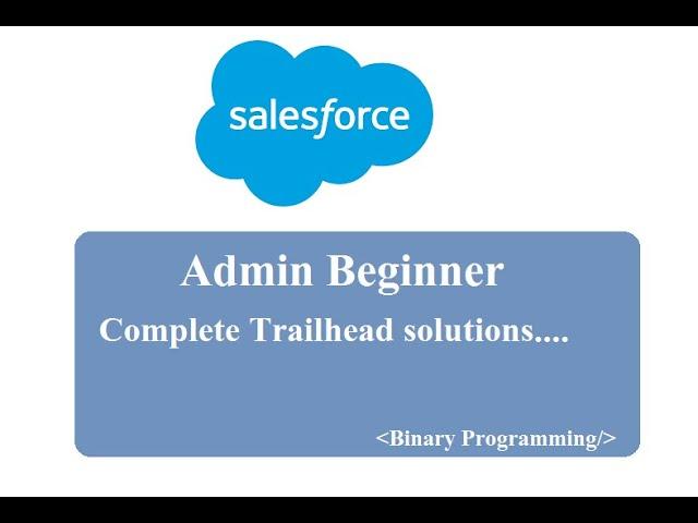 Salesforce :: Admin Beginner :: Salesforce platform basics :: Power up with AppExchange