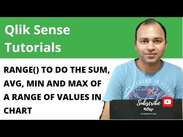 55 Qlik Sense Range Function for Sum Average Minimum and Maximum values