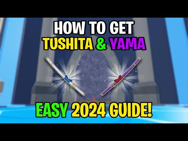 Fastest & EASIEST Guide to get Yama and Tushita in Blox Fruits!