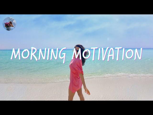 Morning music motivation - songs to boost your mood