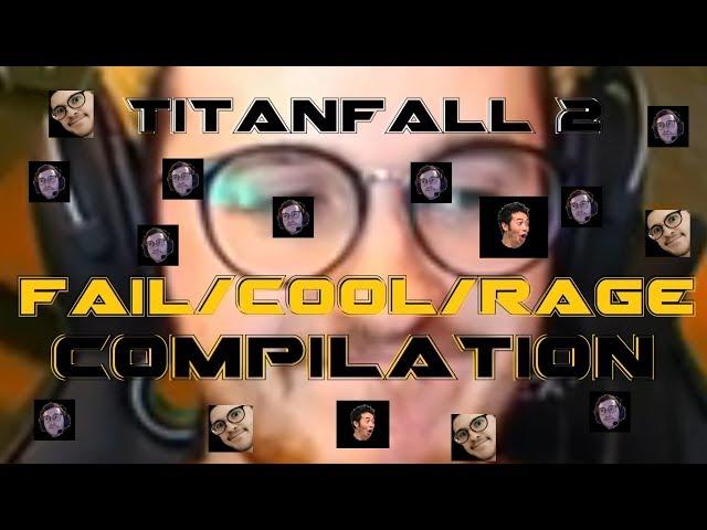 Titanfall 2 Fail/WTF/Cool Moments Compilation