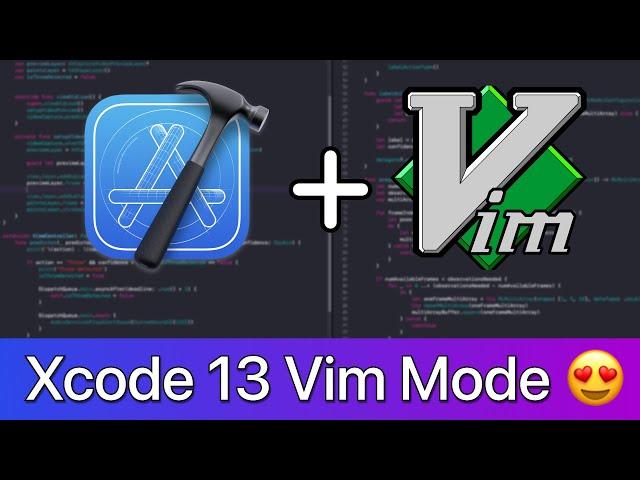 Xcode 13 Vim Mode For Beginners