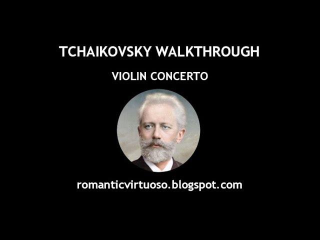 TCHAIKOVSKY - VIOLIN CONCERTO (full analysis)