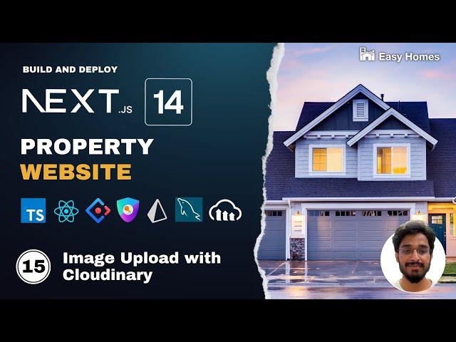 Upload Property Images with Cloudinary | Next.js 14 Property Website From Scratch