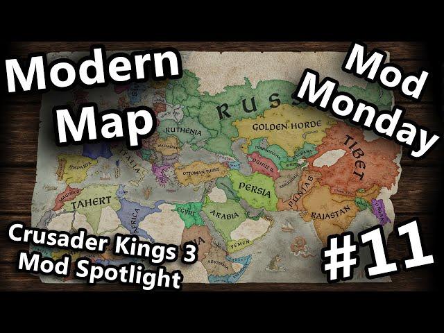 Modern Map, India Only and MORE! Crusader Kings 3 Mods Spotlight (Mod Monday #11)