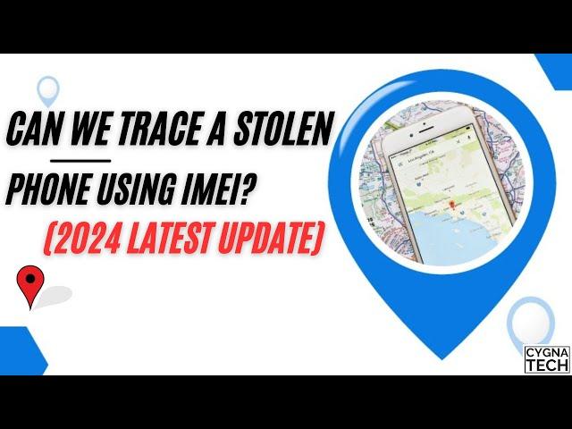 Can You Track A Lost Phone Using Its IMEI Number? How to Find a Lost or Stolen Android Phone in 2024