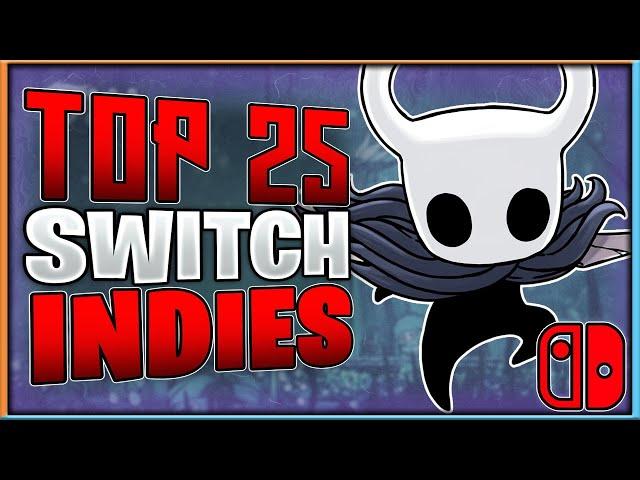 Top 25 Nintendo Switch Indie Games of All Time