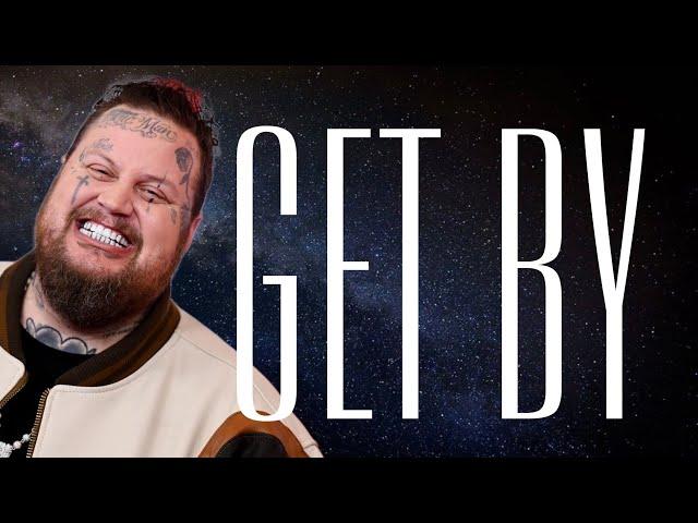 Jelly Roll - Get By (Lyrics)