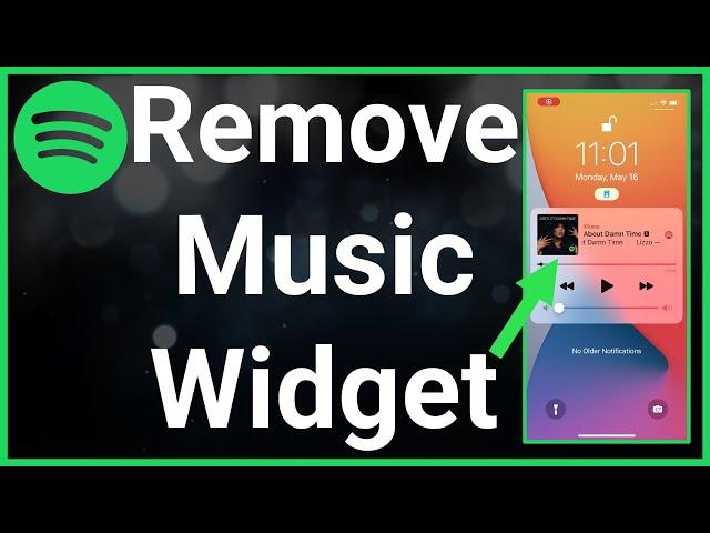 How To Remove Music Player Widget From iPhone Lock Screen