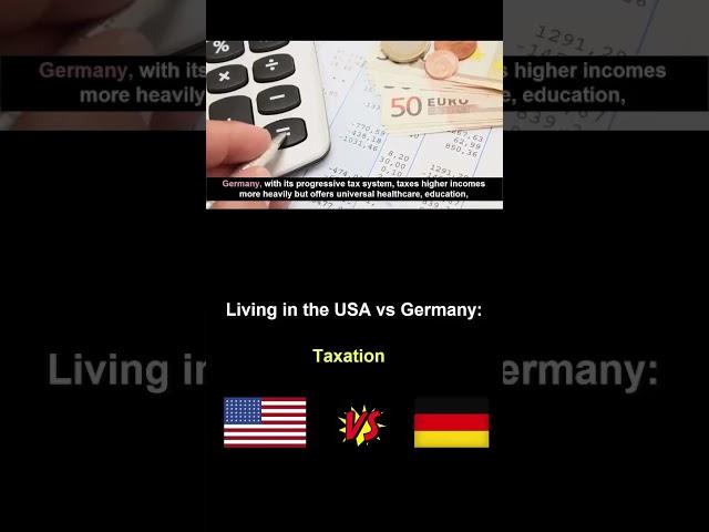 Living in the USA vs Germany #taxation