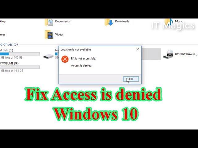 Access is denied in windows 10 fix Local drive is not accessible