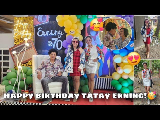 Masayang Pagdiriwang ng 70th Birthday ni Tatay Erning! | Retro Outfit Inspired Party