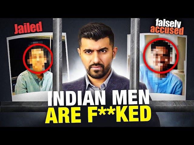 Indian men are F**ked | Indian law is completely against men