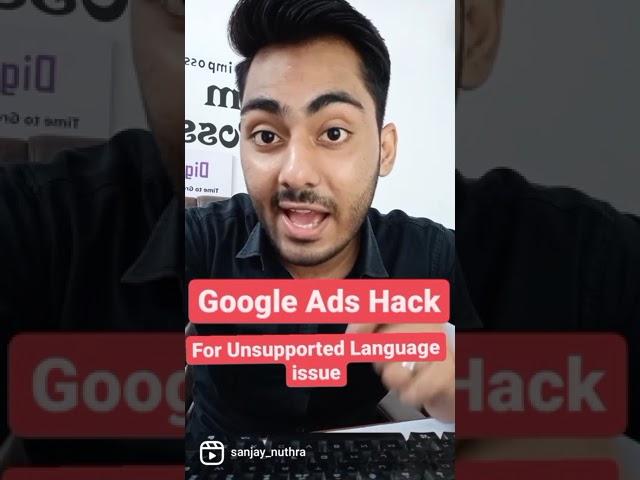 Google video Ads Hack for Unsupported Language 